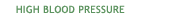 High Blood Pressure
