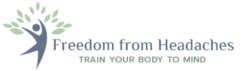 Freedom from Headaches &mdash; Train Your Body to Mind